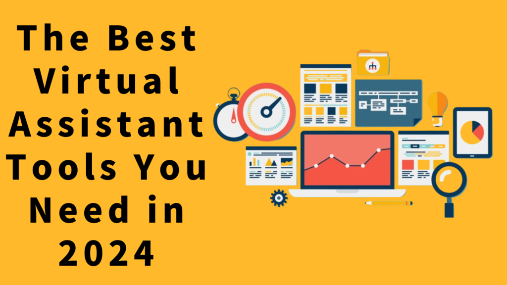 Best Virtual Assistant Tools